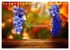 Weinkalender (Tischkalender 2024 DIN A5 quer), CALVENDO Monatskalender