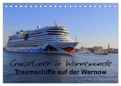 Cruiseliner in Warnemünde (Tischkalender 2024 DIN A5 quer), CALVENDO Monatskalender - le Plat, Patrick