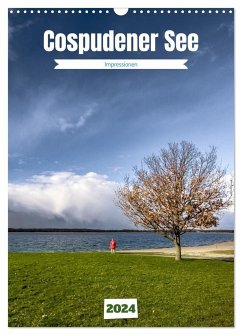 Cospudener See (Wandkalender 2024 DIN A3 hoch), CALVENDO Monatskalender