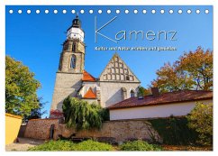 Kamenz - Kultur und Natur erleben und genießen (Tischkalender 2024 DIN A5 quer), CALVENDO Monatskalender
