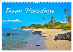 Ferne Paradiese (Wandkalender 2024 DIN A3 quer), CALVENDO Monatskalender