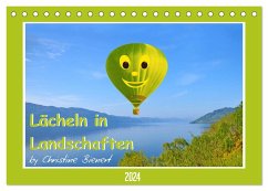 Lächeln in Landschaften (Tischkalender 2024 DIN A5 quer), CALVENDO Monatskalender