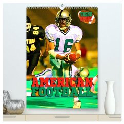 Trendsport American Football (hochwertiger Premium Wandkalender 2024 DIN A2 hoch), Kunstdruck in Hochglanz