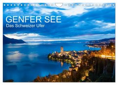 GENFER SEE Das Schweizer Ufer (Wandkalender 2024 DIN A4 quer), CALVENDO Monatskalender