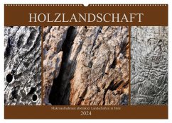 Holzlandschaft (Wandkalender 2024 DIN A2 quer), CALVENDO Monatskalender