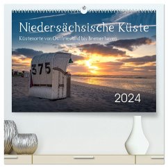 Niedersächsische Küste - Küstenorte von Ostfriesland bis Bremerhaven (hochwertiger Premium Wandkalender 2024 DIN A2 quer), Kunstdruck in Hochglanz