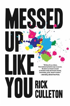 Messed Up Like You - Culleton, Rick