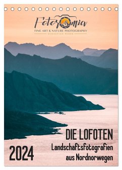 Die Lofoten ¿ Landschaftsfotografien aus Nordnorwegen (Tischkalender 2024 DIN A5 hoch), CALVENDO Monatskalender