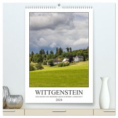 Wittgenstein ¿ Eine Region mit beeindruckend schöner Landschaft (hochwertiger Premium Wandkalender 2024 DIN A2 hoch), Kunstdruck in Hochglanz