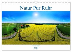 Natur Pur Ruhr (Wandkalender 2024 DIN A3 quer), CALVENDO Monatskalender