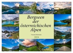 Bergseen der österreichischen Alpen (Wandkalender 2024 DIN A2 quer), CALVENDO Monatskalender