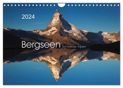 BERGSEEN Schweizer Alpen (Wandkalender 2024 DIN A4 quer), CALVENDO Monatskalender