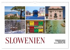 Slowenien - Streifzüge durch atemberaubende Küsten- und Berglandschaften (Wandkalender 2024 DIN A3 quer), CALVENDO Monatskalender