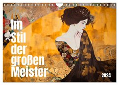 Im Stil der großen Meister (Wandkalender 2024 DIN A4 quer), CALVENDO Monatskalender