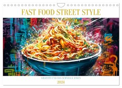 FAST FOOD STREET STYLE (Wandkalender 2024 DIN A4 quer), CALVENDO Monatskalender - Alberts, Tim