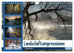 Landschaftsimpressionen Oberpfalz (Wandkalender 2024 DIN A4 quer), CALVENDO Monatskalender