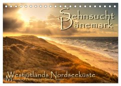 Sehnsucht Dänemark - Danmark (Tischkalender 2024 DIN A5 quer), CALVENDO Monatskalender