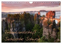 Traumlandschaft - Sächsische Schweiz (Wandkalender 2024 DIN A4 quer), CALVENDO Monatskalender