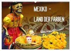 Mexiko - Land der Farben (Wandkalender 2024 DIN A2 quer), CALVENDO Monatskalender - Schiffer, Michaela