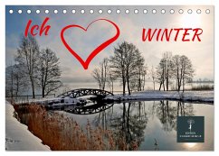 Ich liebe Winter (Tischkalender 2024 DIN A5 quer), CALVENDO Monatskalender