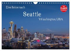 Eine Reise nach Seattle (Wandkalender 2024 DIN A4 quer), CALVENDO Monatskalender