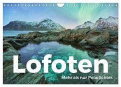 Lofoten - Mehr als nur Polarlichter. (Wandkalender 2024 DIN A4 quer), CALVENDO Monatskalender