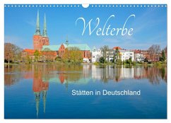 Welterbe - Stätten in Deutschland (Wandkalender 2024 DIN A3 quer), CALVENDO Monatskalender