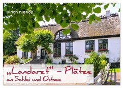 "Landarzt" - Plätze an Schlei und Ostsee (Wandkalender 2024 DIN A2 quer), CALVENDO Monatskalender