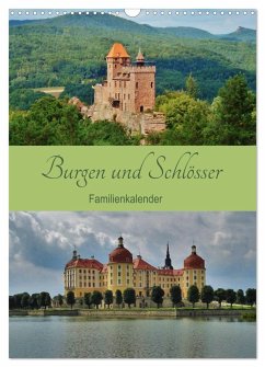 Burgen und Schlösser - Familienkalender (Wandkalender 2024 DIN A3 hoch), CALVENDO Monatskalender - Janke, Andrea