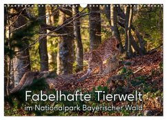 Fabelhafte Tierwelt im Nationalpark Bayerischer Wald (Wandkalender 2024 DIN A3 quer), CALVENDO Monatskalender