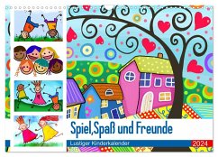 Spiel, Spaß und Freunde. Lustiger Kinderkalender (Wandkalender 2024 DIN A3 quer), CALVENDO Monatskalender