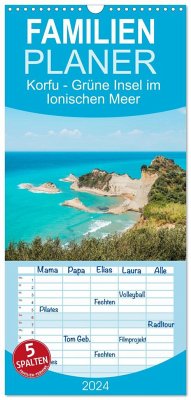Familienplaner 2024 - Korfu - Grüne Insel im Ionischen Meer mit 5 Spalten (Wandkalender, 21 x 45 cm) CALVENDO - Jastram, Thomas / Jastram, Elisabeth