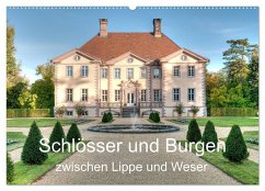 Schlösser und Burgen zwischen Lippe und Weser (Wandkalender 2024 DIN A2 quer), CALVENDO Monatskalender