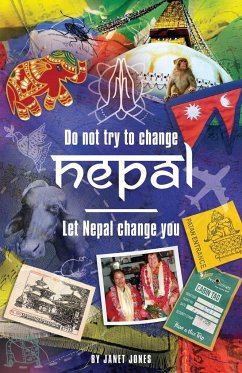 'Don't try to change Nepal, let Nepal change you' - Jones, Janet