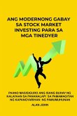 Ang Modernong Gabay sa Stock Market Investing para sa mga Tinedyer