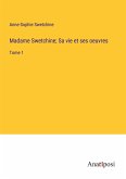 Madame Swetchine; Sa vie et ses oeuvres