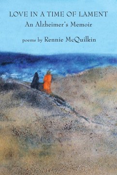 Love in a Time of Lament - McQuilkin, Rennie