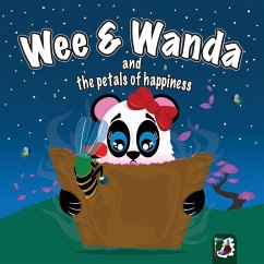 Wee and Wanda and the petals of happiness - Brush, Noisy