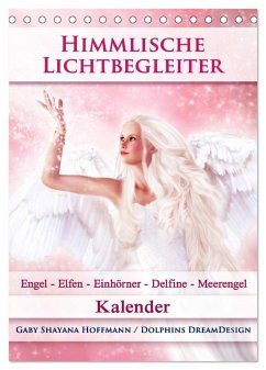 Himmlische Lichtbegleiter - Kalender (Tischkalender 2024 DIN A5 hoch), CALVENDO Monatskalender - Shayana Hoffmann, Gaby