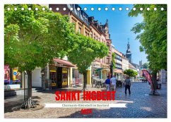 Sankt Ingbert - Charmante Kleinstadt im Saarland (Tischkalender 2024 DIN A5 quer), CALVENDO Monatskalender