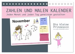 Zahlen und Malen Kalender mit der kleinen Prinzessin (Tischkalender 2024 DIN A5 quer), CALVENDO Monatskalender