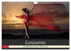 Lanzarote - Aktaufnahmen auf der Vulkaninsel (Wandkalender 2024 DIN A4 quer), CALVENDO Monatskalender - Zurmühle, Martin