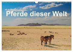 Pferde dieser Welt (Wandkalender 2024 DIN A3 quer), CALVENDO Monatskalender