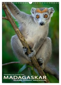 MADAGASKAR: Baobabs, Lemuren, Naturwunder (Wandkalender 2024 DIN A3 hoch), CALVENDO Monatskalender - Guni, Guenter