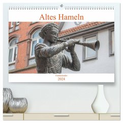 Altes Hameln (hochwertiger Premium Wandkalender 2024 DIN A2 quer), Kunstdruck in Hochglanz