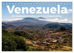 Venezuela - Ein bezauberndes Land in Südamerika. (Tischkalender 2024 DIN A5 quer), CALVENDO Monatskalender - Scott, M.