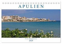 Apulien - Eine Rundreise (Tischkalender 2024 DIN A5 quer), CALVENDO Monatskalender