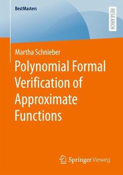 Polynomial Formal Verification of Approximate Functions - Schnieber, Martha