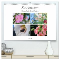 Stockrosen - Traumhafte Schönheiten (hochwertiger Premium Wandkalender 2024 DIN A2 quer), Kunstdruck in Hochglanz
