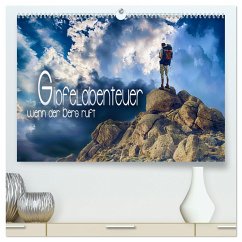 Gipfelabenteuer - wenn der Berg ruft (hochwertiger Premium Wandkalender 2024 DIN A2 quer), Kunstdruck in Hochglanz
